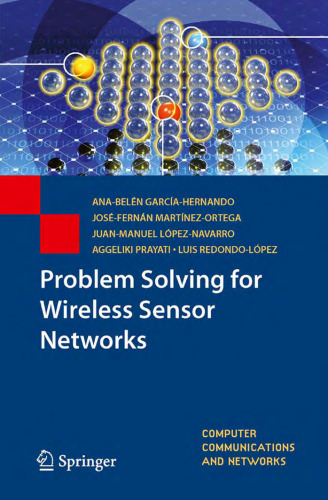 Problem Solving for Wireless Sensor Networks