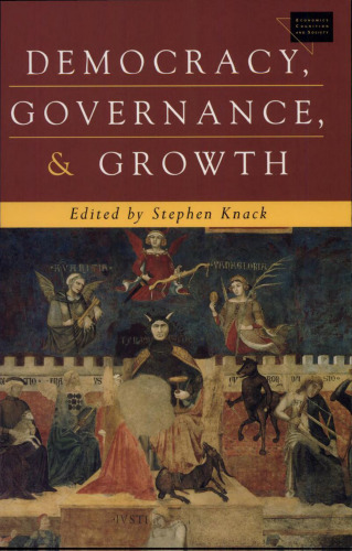 Democracy, Governance, and Growth (Economics, Cognition, and Society)