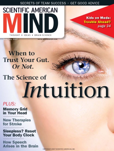 [Magazine] Scientific American Mind. Vol. 18. No 3