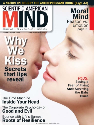 [Magazine] Scientific American Mind. Vol. 19. No 1