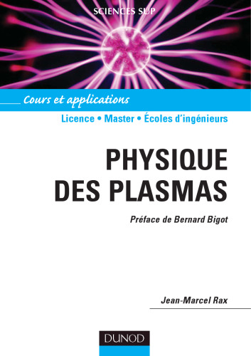 Physique des plasmas : Cours et applications