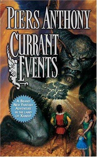 Currant Events (Xanth, No. 28)