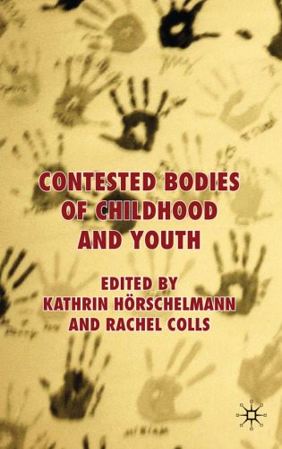 Contested bodies of childhood and youth