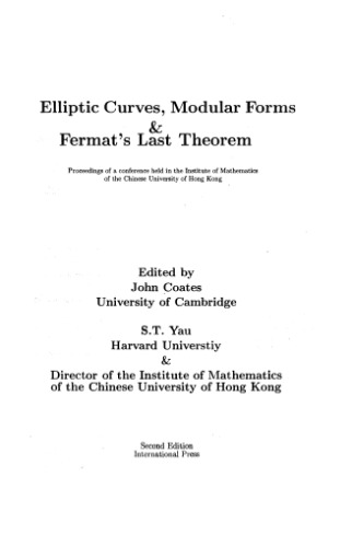 Elliptic Curves, Modular Forms and Fermat's Last Theorem (2nd Edition)