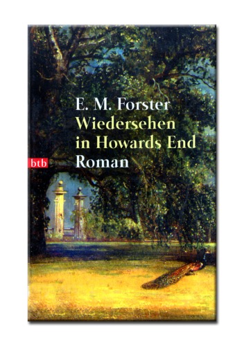 Wiedersehen in Howards End. Roman.