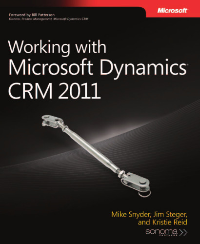 Working with Microsoft Dynamics® CRM 2011