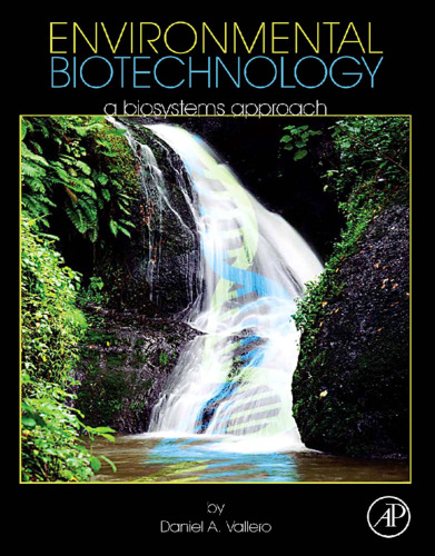 Environmental Biotechnology: A Biosystems Approach