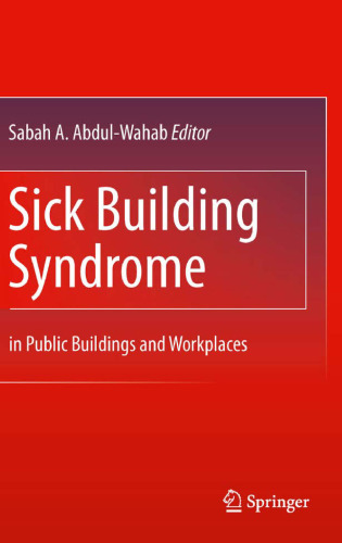 Sick Building Syndrome: in Public Buildings and Workplaces