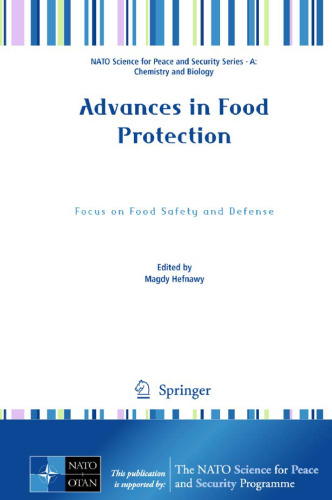 Advances in Food Protection: Focus on Food Safety and Defense