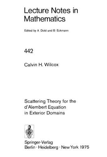 Scattering Theory for the d'Alembert Equation in Exterior Domains