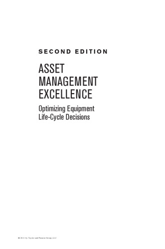 Maintenance Excellence: Optimizing Equipment Life-Cycle Decisions, Second Edition