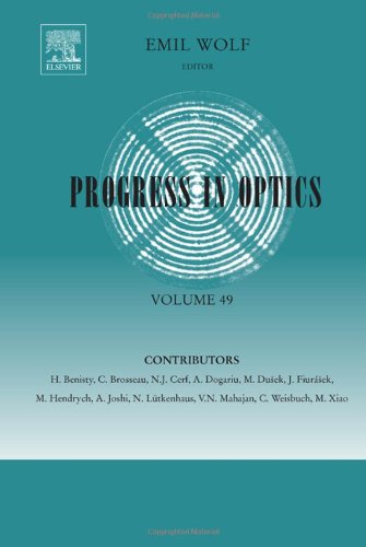 Progress in Optics, Vol. 49