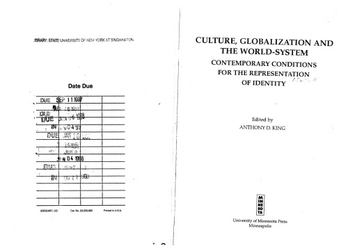 Culture, Globalization and the World-System: Contemporary Conditions for the Representation of Identity