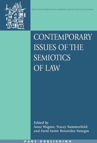 Contemporary Issues of the Semiotics of Law (Onati International Series in Law and Society)