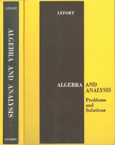 Algebra & Analysis, Problems & Solutions