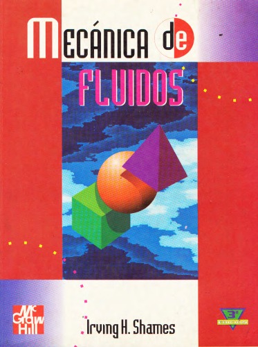 Mecanica de Fluidos, Tercera edición