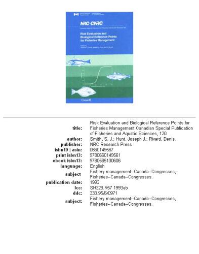 Risk evaluation and biological reference points for fisheries management