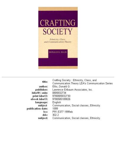 Crafting society: ethnicity, class, and communication theory