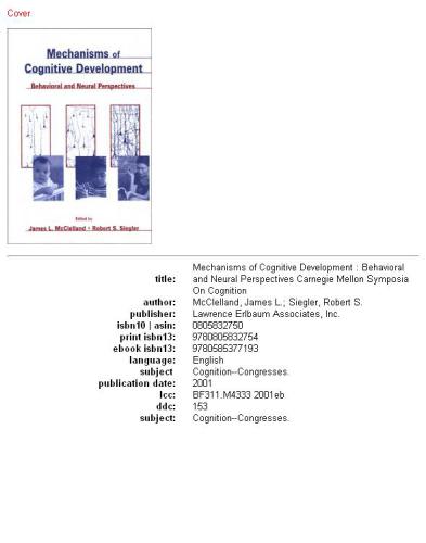 Mechanisms of cognitive development: behavioral and neural perspectives