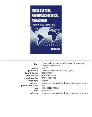 Cross-cultural neuropsychological assessment: theory and practice