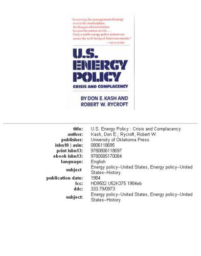 U.S. energy policy: crisis and complacency