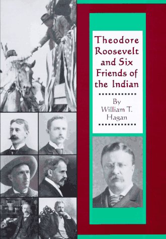 Theodore Roosevelt and six friends of the Indian