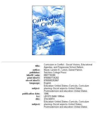 Curriculum in conflict: social visions, educational agendas, and progressive school reform