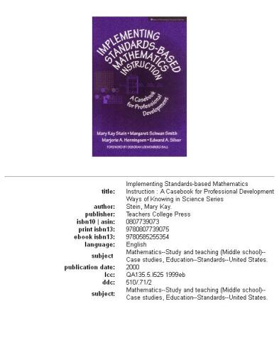 Implementing standards-based mathematics instruction: a casebook for professional development