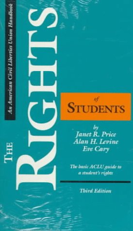 The rights of students: the basic ACLU guide to a student's rights