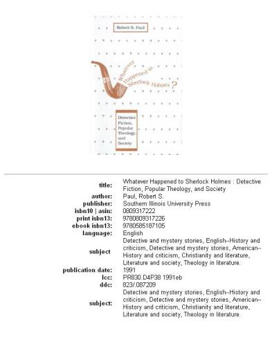Whatever happened to Sherlock Holmes: detective fiction, popular theology, and society