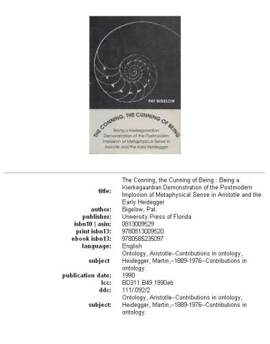 The conning, the cunning of being: being a Kierkegaardian demonstration of the postmodern implosion of metaphysical sense in Aristotle and the early Heidegger