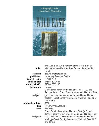 The wild east: a biography of the Great Smoky Mountains