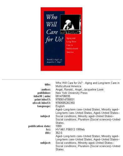 Who Will Care for Us?: Aging and Long-Term Care in a Multicultural America