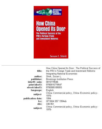 How China opened its door: the political success of the PRC's foreign trade and investment reforms