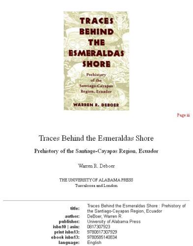 Traces behind the Esmeraldas shore: prehistory of the Santiago-Cayapas Region, Ecuador