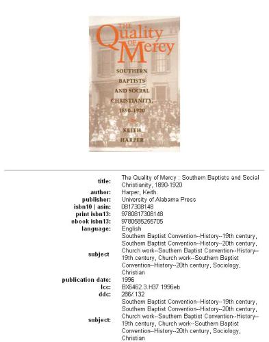 The quality of mercy: Southern Baptists and social Christianity, 1890-1920