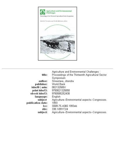 Agriculture and environmental challenges: proceedings of the Thirteenth Agricultural Sector Symposium