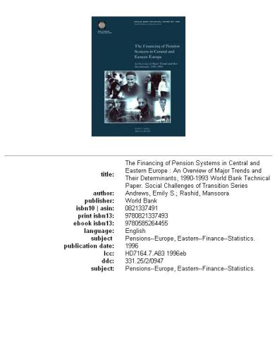 The financing of pension systems in Central and Eastern Europe: an overview of major trends and their determinants, 1990-1993, Volumes 23-339