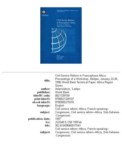 Civil service reform in francophone Africa: proceedings of a workshop, Abidjan, January 23-26, 1996, Volumes 23-357