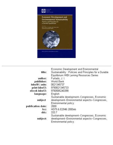 Economic development and environmental sustainability: policies and principles for a durable equilibrium