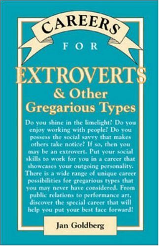 Careers for extroverts & other gregarious types