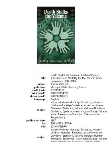 Death stalks the Yakama: epidemiological transitions and mortality on the Yakama Indian Reservation, 1888-1964