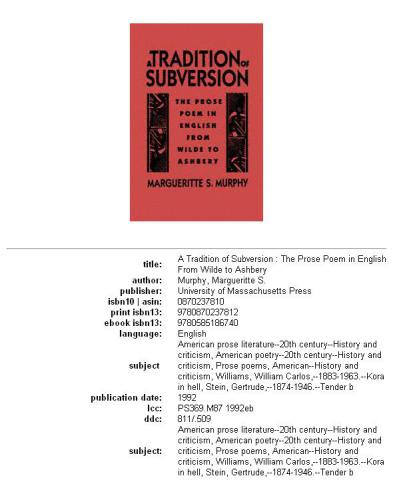 A tradition of subversion: the prose poem in English from Wilde to Ashbery