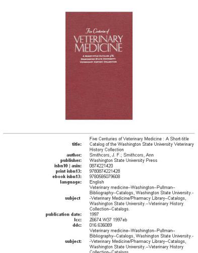 Five centuries of veterinary medicine: a short-title catalog of the Washington State University Veterinary History Collection