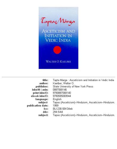 Tapta Mārga: asceticism and initiation in Vedic India