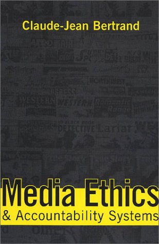 Media ethics & accountability systems