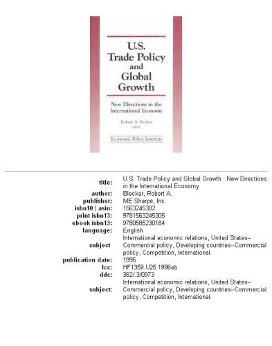 U.S. trade policy and global growth: new directions in the international economy