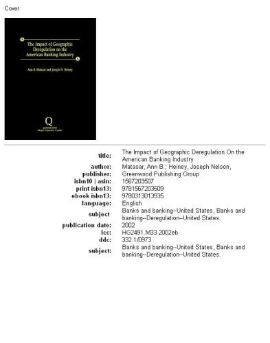 The impact of geographic deregulation on the American banking industry