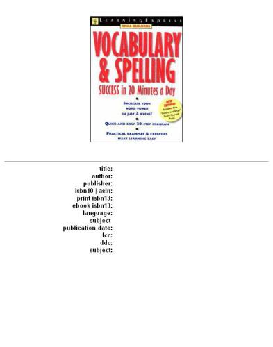 Vocabulary & spelling success in 20 minutes a day