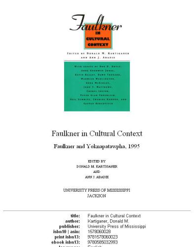 Faulkner in cultural context: Faulkner and Yoknapatawpha, 1995